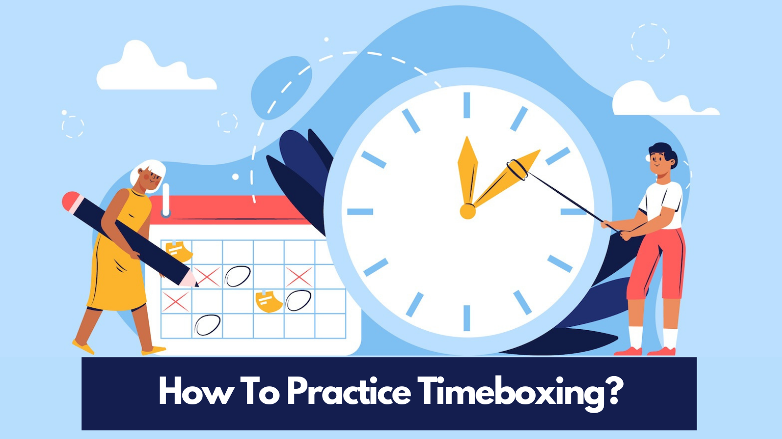 how-to-practice-timeboxing