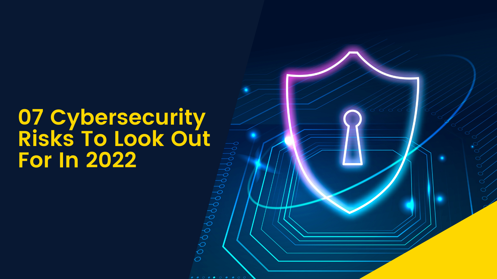 cybersecurity-risks-to-look-out-for-in-2022