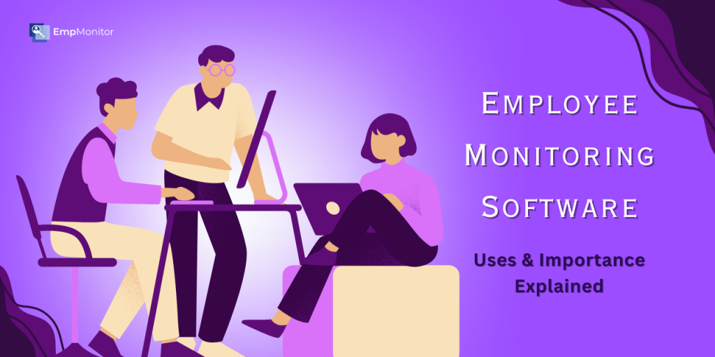 what-is-employee-monitoring-software