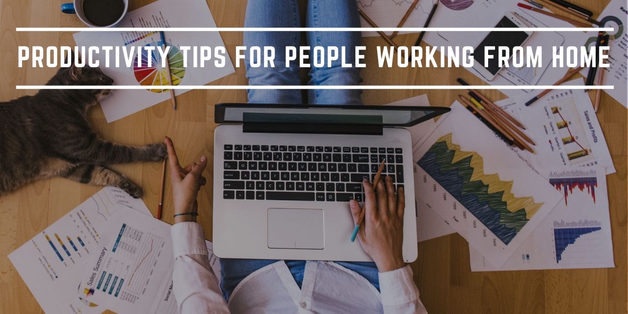 11 Productivity Tips For People Working From Home