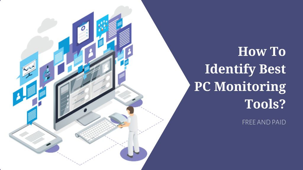 How-To-Identify-Best-PC-Monitoring-Tools