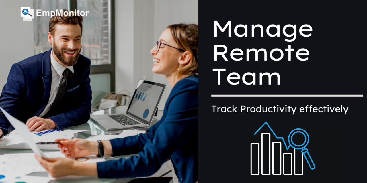 Managing A Remote Team Best 03 Tips To Manage Effectively