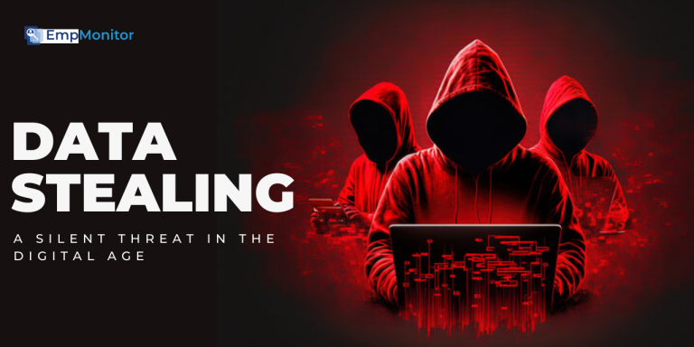 Data Stealing: A Silent Threat In The Digital Age of Technology