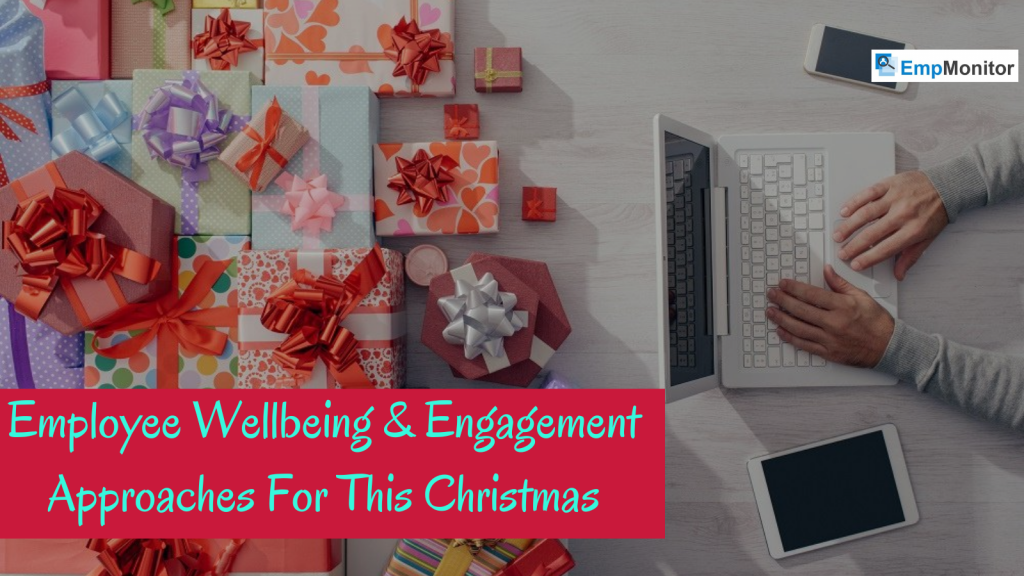 Employee wellbeing and engagement for Christmas