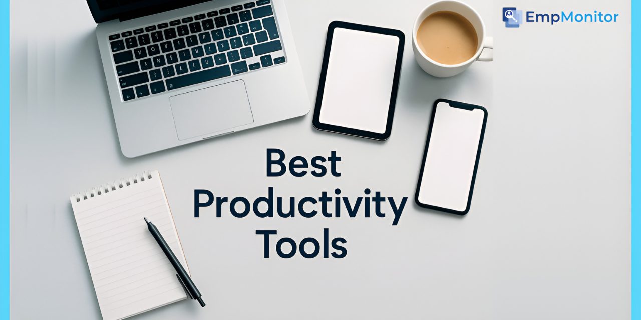List of Best Productivity Tools In 2025