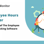 Employee Hours Tracker:  Benefits of The Employee Time Tracking Software