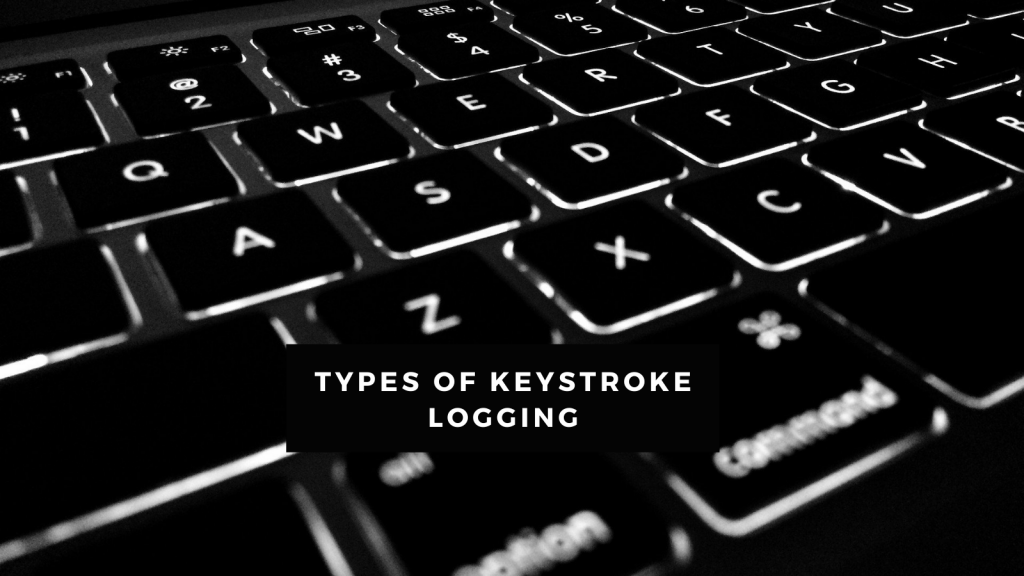 types-of-keystroke-logging