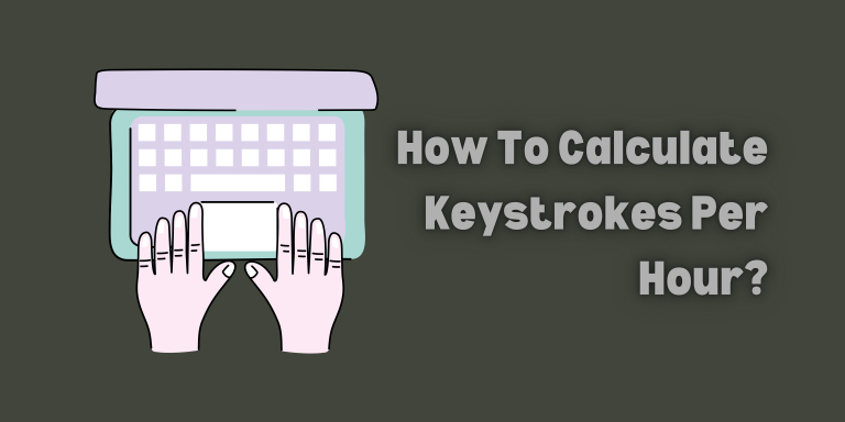 calculate keystrokes per hour