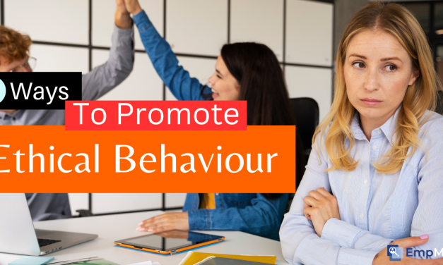 Software for Employee Monitoring: 07 Ways to Promote Ethical Behaviour