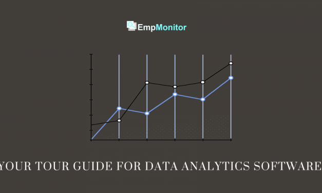 Your Tour Guide For Data Analytics Software In 2022