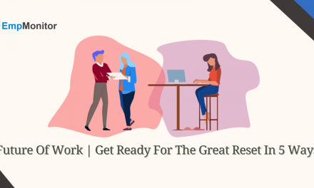 Future Of Work |Get Ready For The Great Reset In 5 Ways