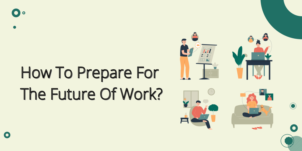 Future Of Work |Get Ready For The Great Reset In 5 Ways 4
