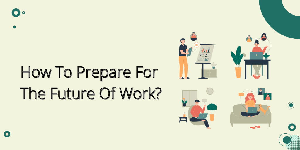 Future Of Work |Get Ready For The Great Reset In 5 Ways 19