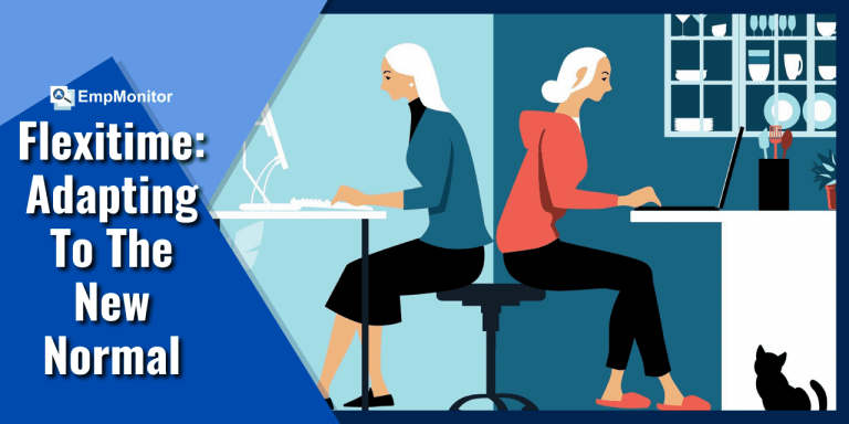 Flexitime- Adapting To The New Arrangement Of Working