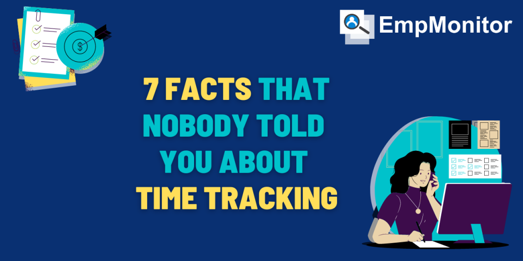 7-facts-that-nobody-told-you-about-time-tracking