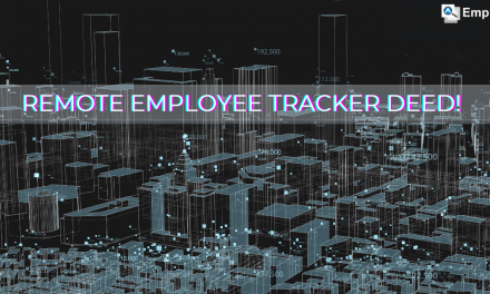 WHAT MAKES REMOTE EMPLOYEE TRACKER A GREAT DEED?