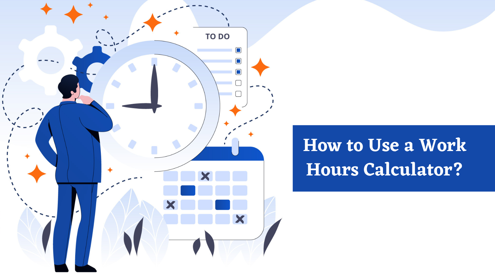 Work Hours Calculator 4 Best Ways To Calculate Work Hours