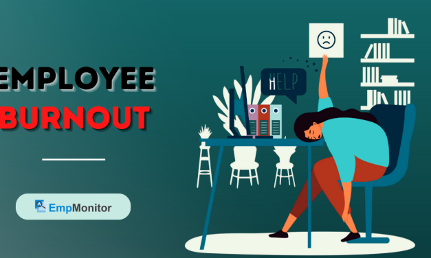 Employee Burnout: 7 Tips To Deal With Effective Workforce Management Solutions