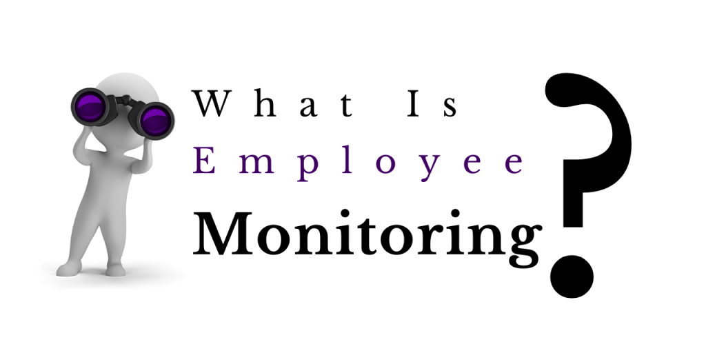 What-is-Employee-Monitoring