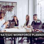 05 Best Strategies for Implementing Successful Workforce Planning