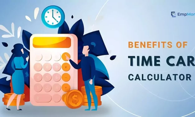 7 Benefits Of Time Clock Calculator For Businesses