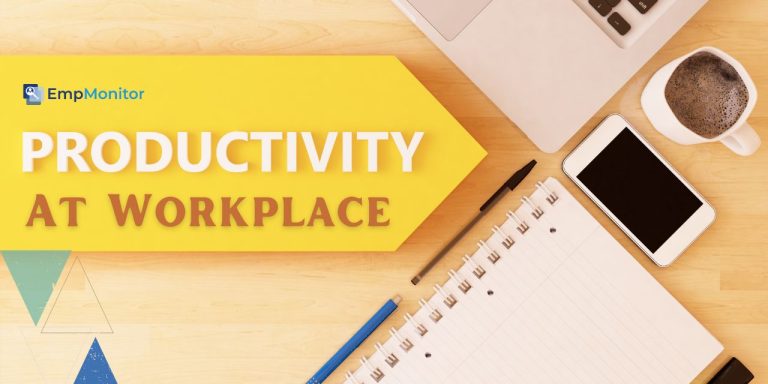 08 Tips To Improve Productivity In The Workplace