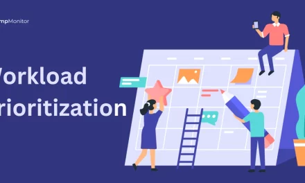 How Workload Prioritization Can Grow Your Organizational Progress