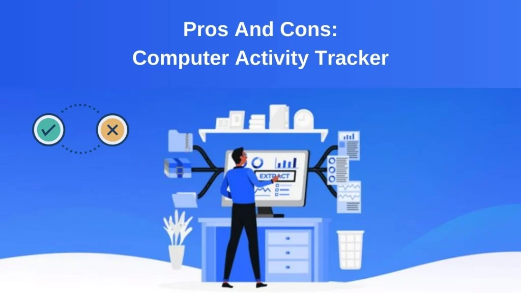 pros-and-cons-of-computer-activity-tracker