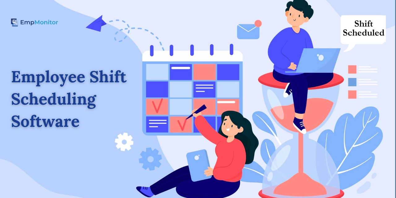 The Ultimate Guide to Employee Shift Scheduling Software