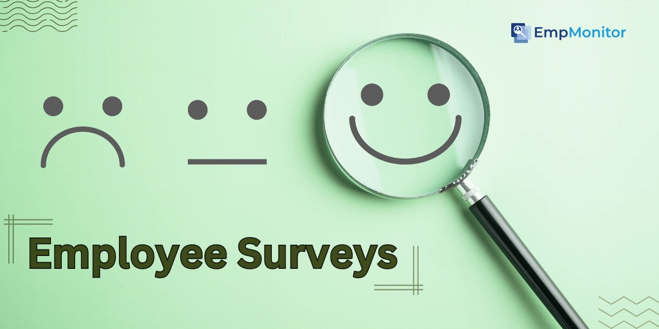 How To Do Proper Employee Surveys With Examples