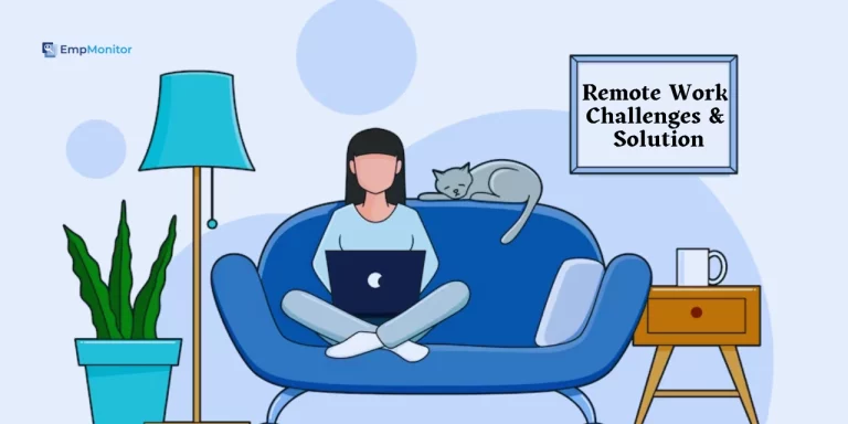 How To Solve Remote Work Challenges In 2025? (9 Effective Strategies To know)