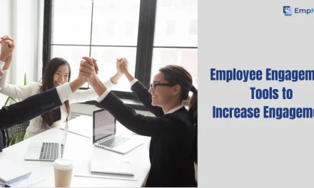 7 Employee Engagement Tools to Help You Increase Engagement!