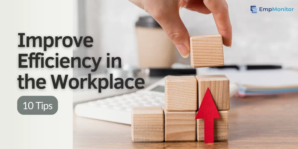 improve-efficiency-in-the-workplace
