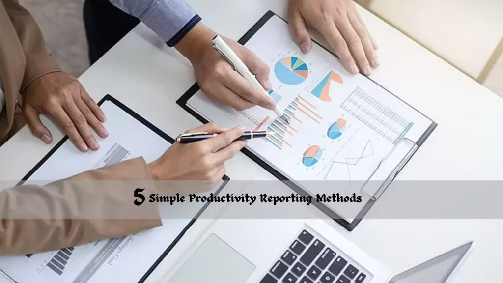 employee-productivity-report-methods