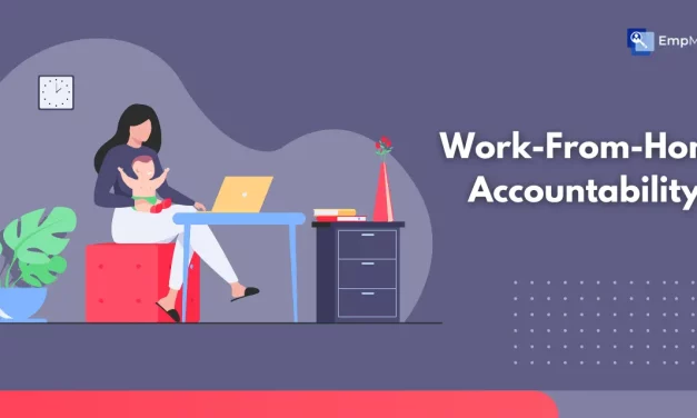 Optimize Performance: 13 Work-From-Home Accountability Tips