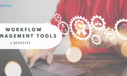 5 Useful Benefits Of Using Workflow Management Tools In 2024