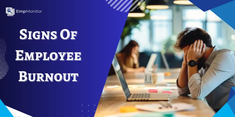 7 Minute Employee Burnout Signs You Might Be Overlooking