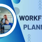 The Ultimate Guide To Strategic Workforce Planning