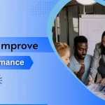 8 Tips On How To Improve Team Performance