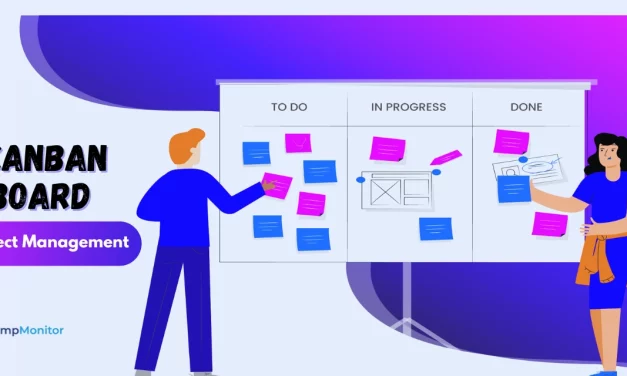 How to Implement Kanban Board Project Management in Practice?