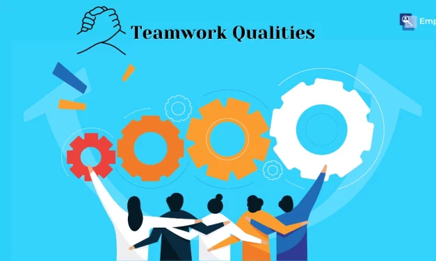 7+ Best Teamwork Qualities To Possess In 2024 (With Tips)