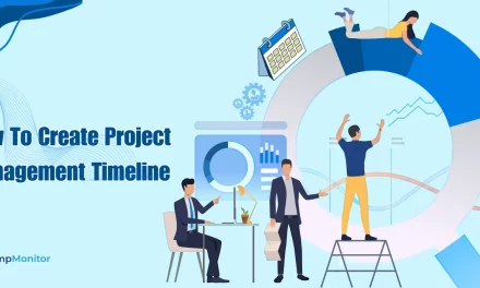Project Management Timeline: How To Create One & Examples
