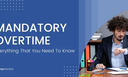 Mandatory Overtime: Everything That You Need To Know