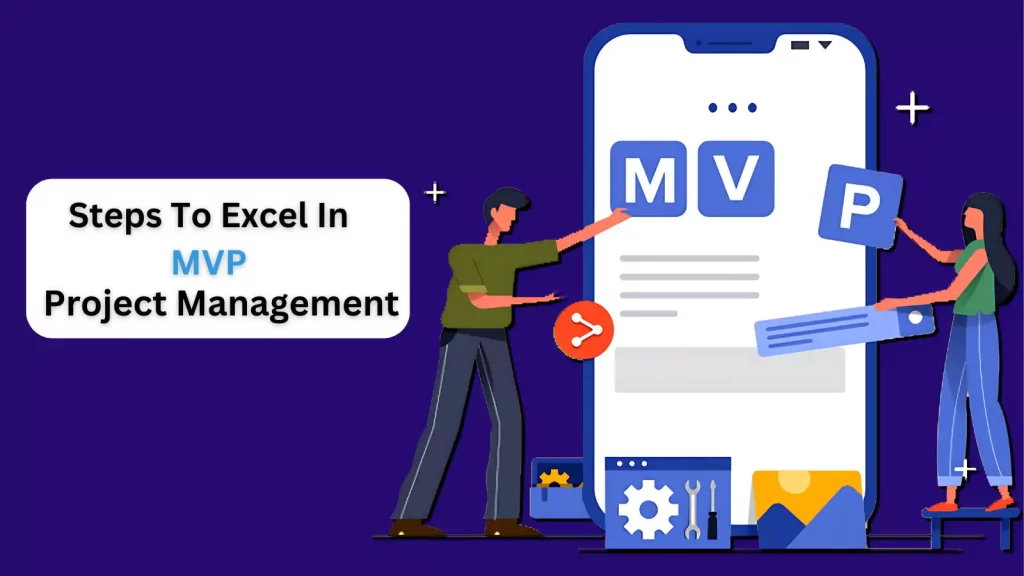 steps-to-excel-in-mvp-project-anagement