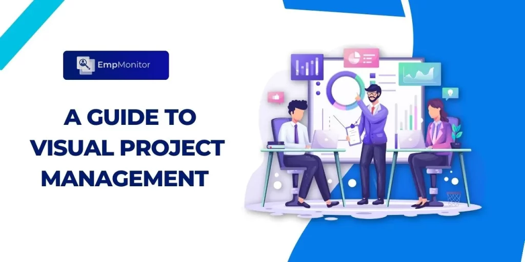 The Ultimate Guide To Visual Project Management For Modern Teams 1