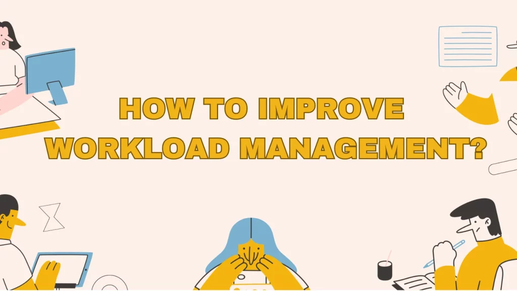 improve-workload-management