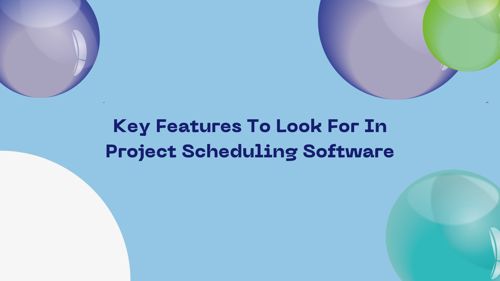 key-features-project-scheduling-software