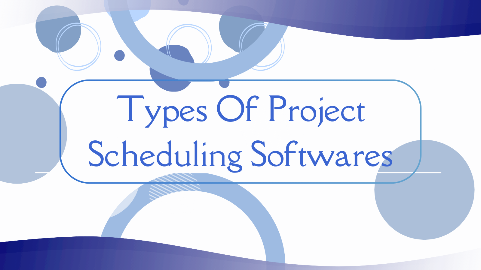 project-scheduling-software-types