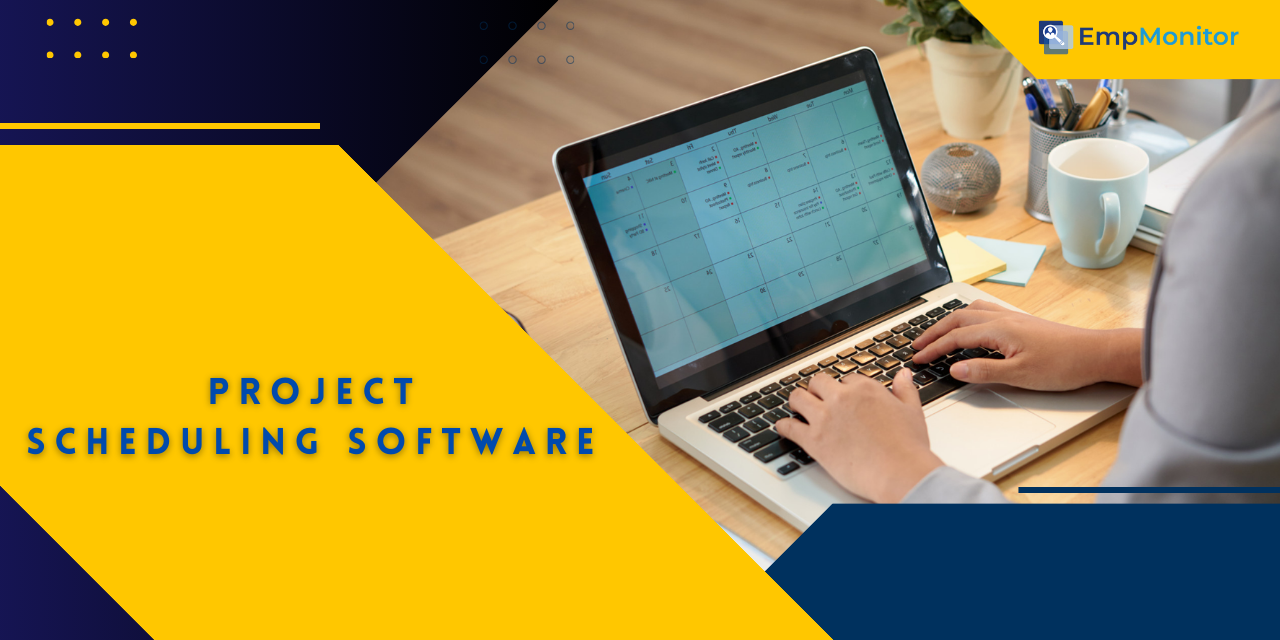 What Is Project Scheduling Software And Its Benefits?