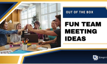 The Best Fun Team Meeting Ideas You Must Know